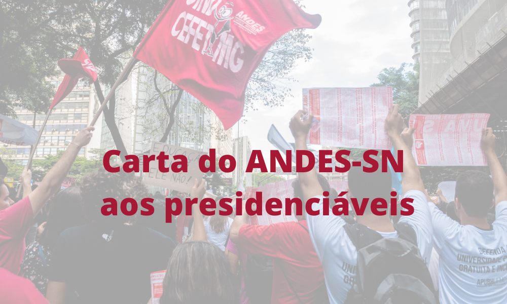 CARTA DO ANDES SN AOS PRESIDENCIAVEIS