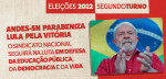 ANDES-SN - Parabéns Lula