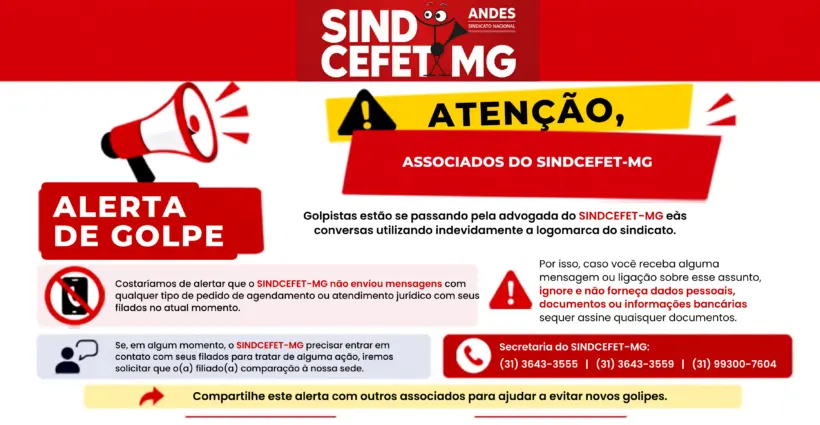 ATENÇÃO, ASSOCIADOS DO SINDCEFET-MG: ALERTA DE GOLPE
