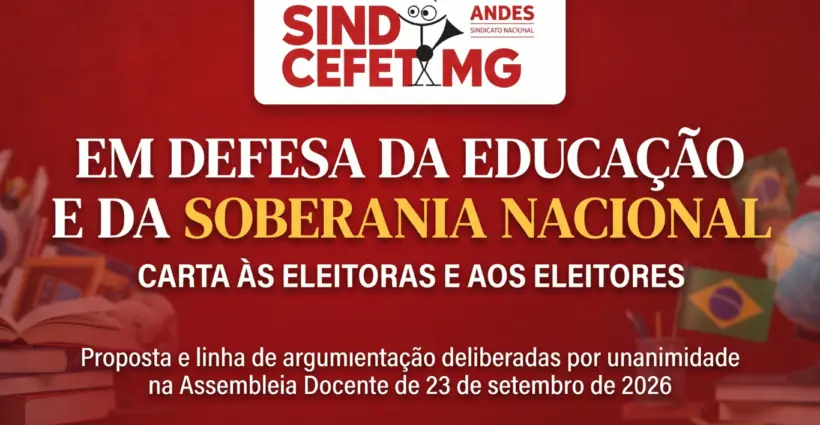 Em Defesa da Educação Pública e da Soberania Nacional: Carta às Eleitoras e aos Eleitores